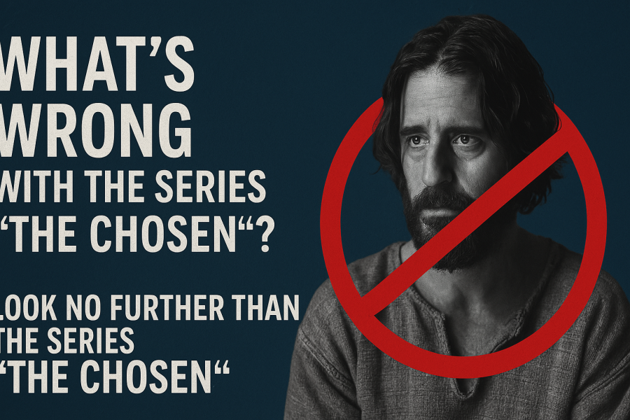 What Is Wrong With The Chosen Series?